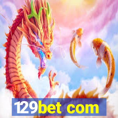 129bet com